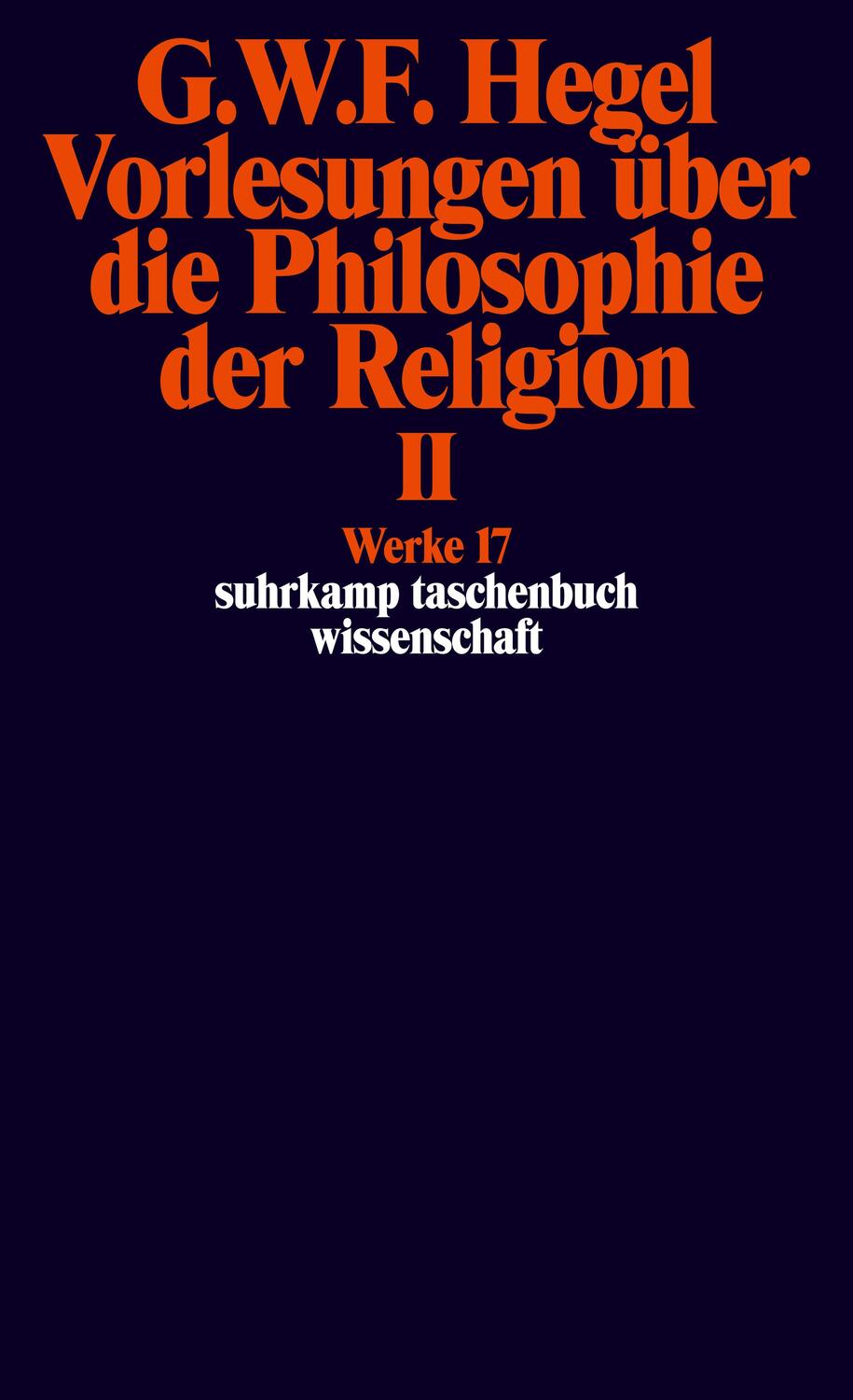 Cover: 9783518282175 | Vorlesungen über die Philosophie der Religion II. Vorlesungen über...