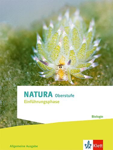Cover: 9783120490005 | Natura Biologie Einführungsphase. Schulbuch Klassen 10 (G8),...