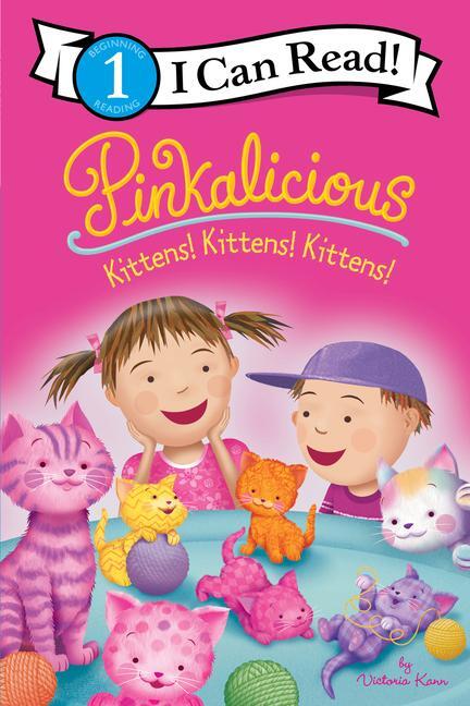 Cover: 9780063257344 | Pinkalicious: Kittens! Kittens! Kittens! | Victoria Kann | Taschenbuch