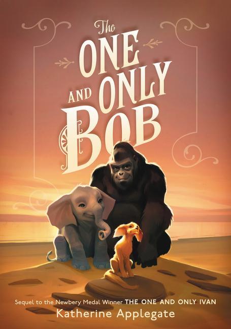 Cover: 9780063041196 | The One and Only Bob | Katherine Applegate | Taschenbuch | Englisch
