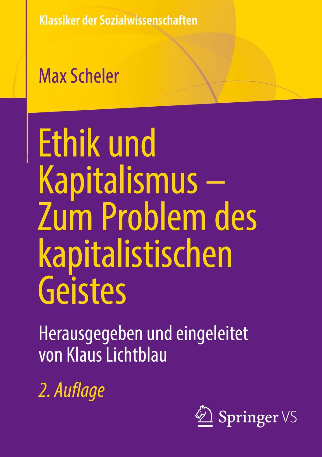 Cover: 9783658407612 | Ethik und Kapitalismus ¿ Zum Problem des kapitalistischen Geistes
