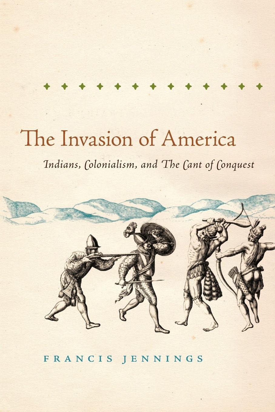 Cover: 9780807871447 | The Invasion of America | Francis Jennings | Taschenbuch | Paperback