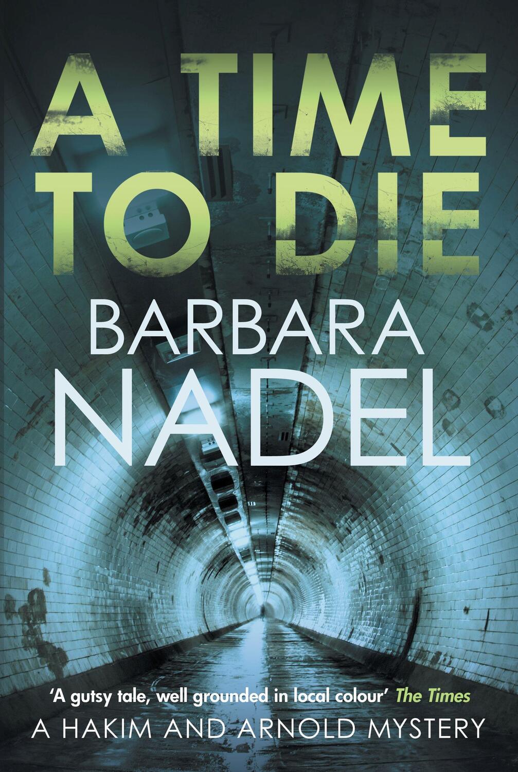 Cover: 9780749024710 | A Time to Die | Barbara Nadel | Taschenbuch | Hakim & Arnold | 2020