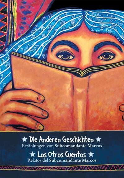 Cover: 9783897710368 | Die anderen Geschichten | Subcommandante Marcos | Buch | Deutsch