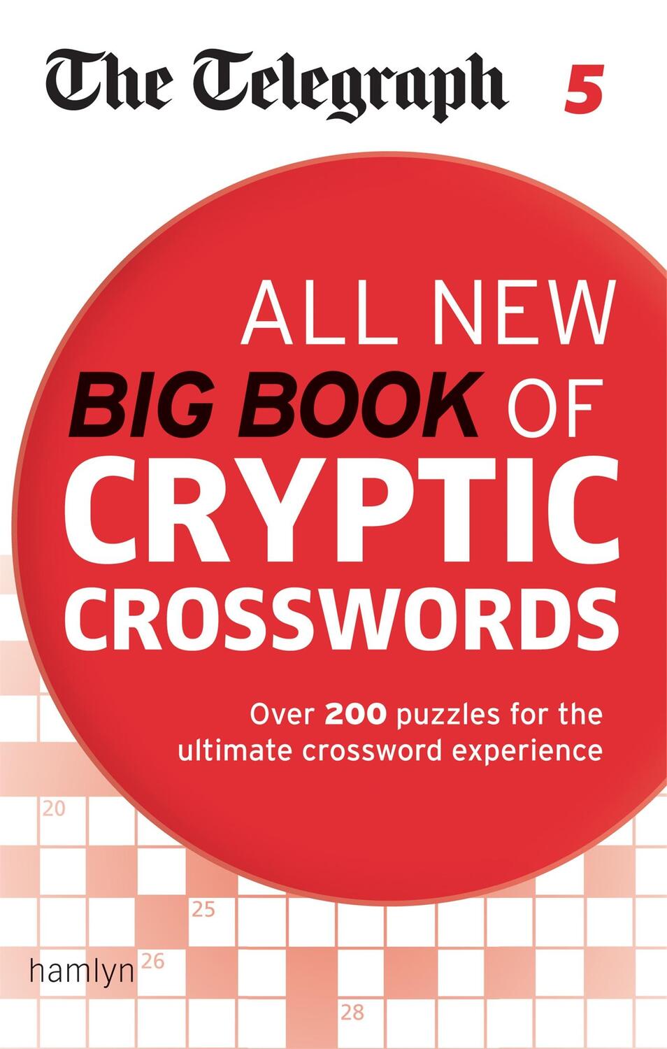 Cover: 9780600633150 | The Telegraph: All New Big Book of Cryptic Crosswords 5 | Ltd | Buch