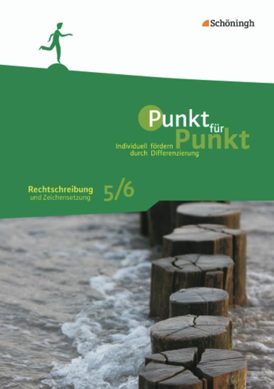Cover: 9783140251303 | Punkt für Punkt. Rechtschreibung und Zeichensetzung 5/6 | Peter Kohrs