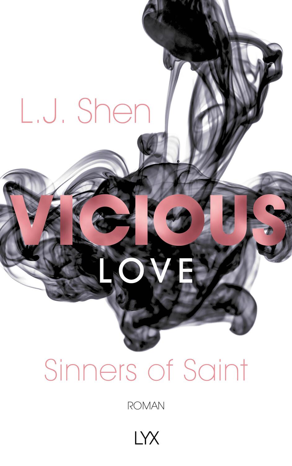 Cover: 9783736306868 | Vicious Love | L. J. Shen | Taschenbuch | Sinners of Saint | 448 S.