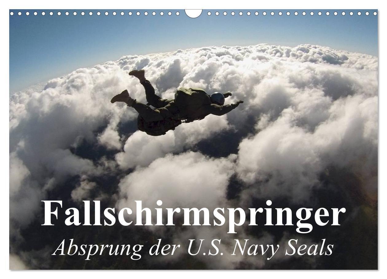 Cover: 9783383389849 | Fallschirmspringer. Absprung der U.S. Navy Seals (Wandkalender 2024...