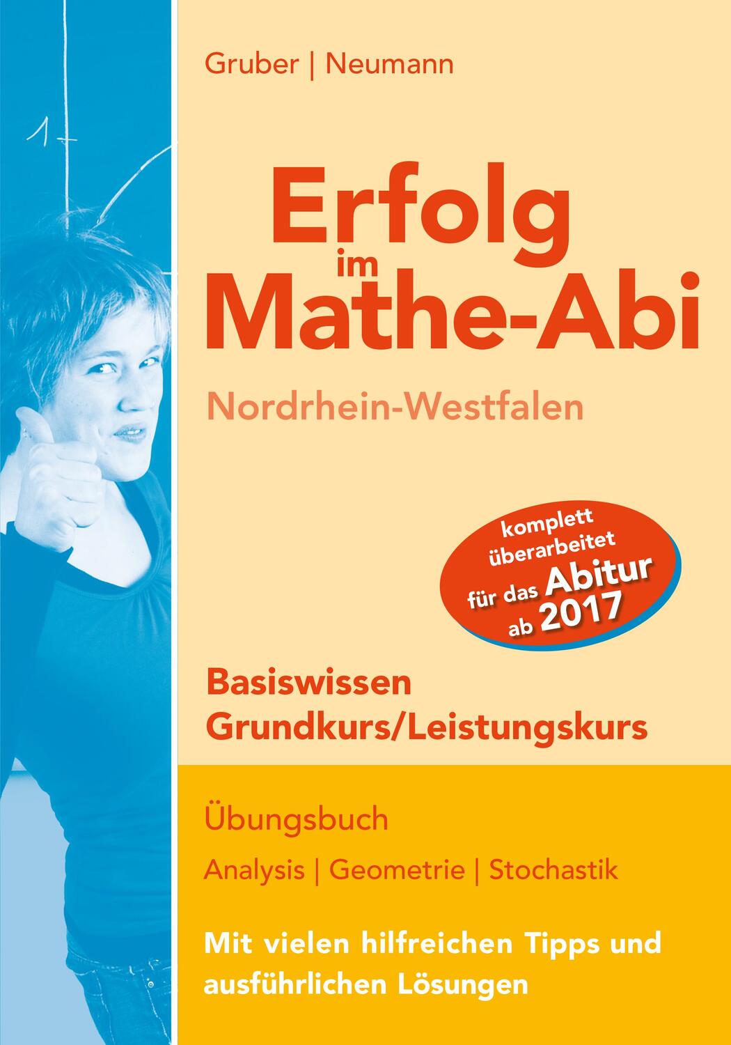 Cover: 9783868144062 | Erfolg im Mathe-Abi NRW Basiswissen Grund- und Leistungskurs | Buch