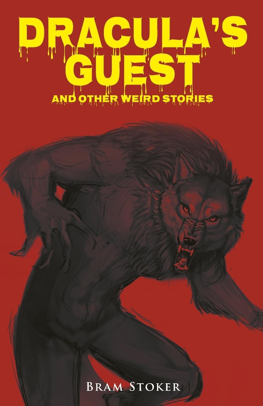 Cover: 9789355220073 | Dracula's Guest and Other Weird Stories | Bram Stoker | Taschenbuch