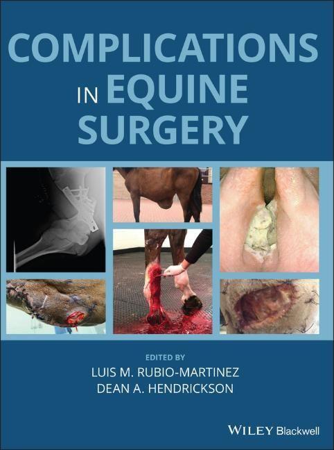 Cover: 9781119190073 | Complications in Equine Surgery | Luis M Rubio-Martinez (u. a.) | Buch