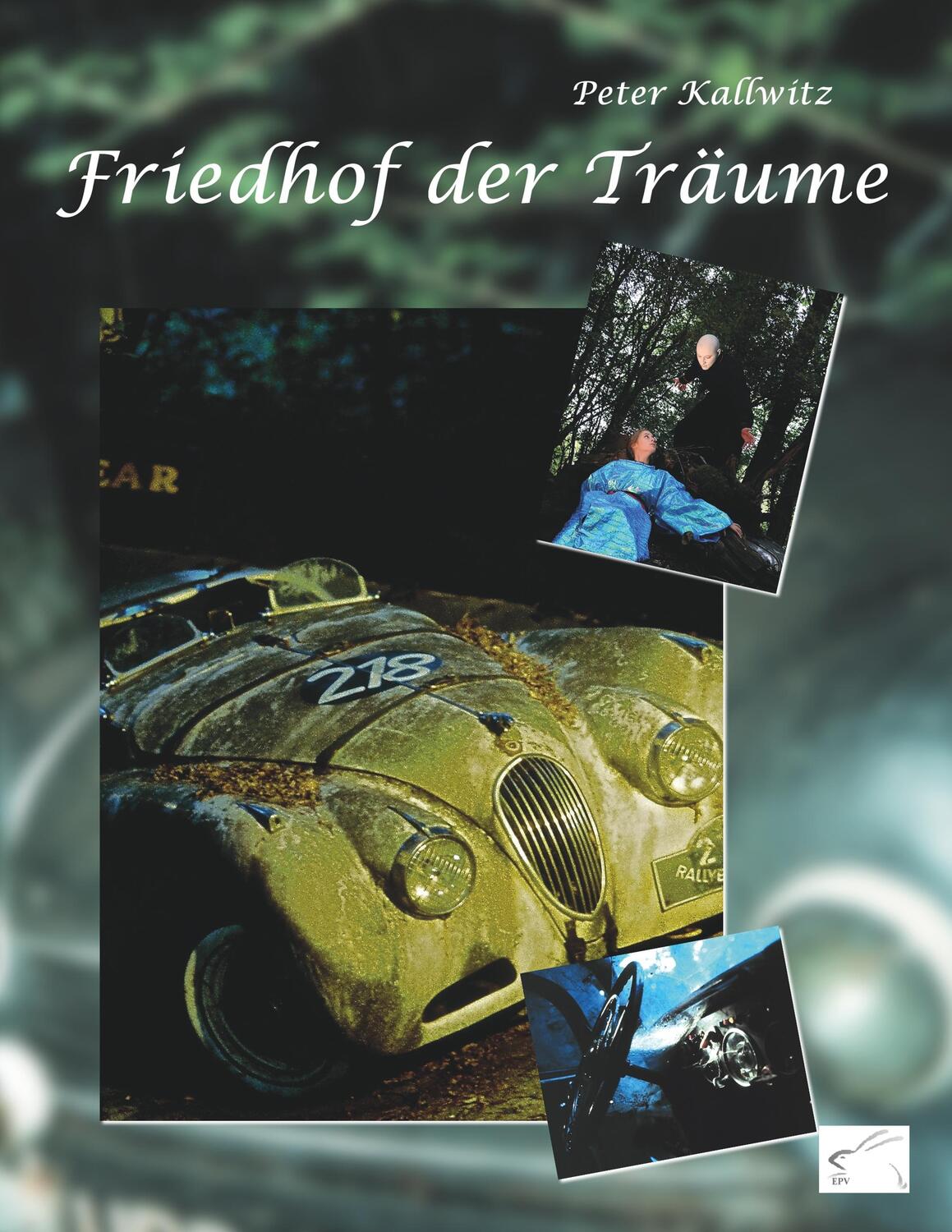 Cover: 9783961740666 | Friedhof der Träume | der Auto-Skulpturen-Park im Neandertal | Buch