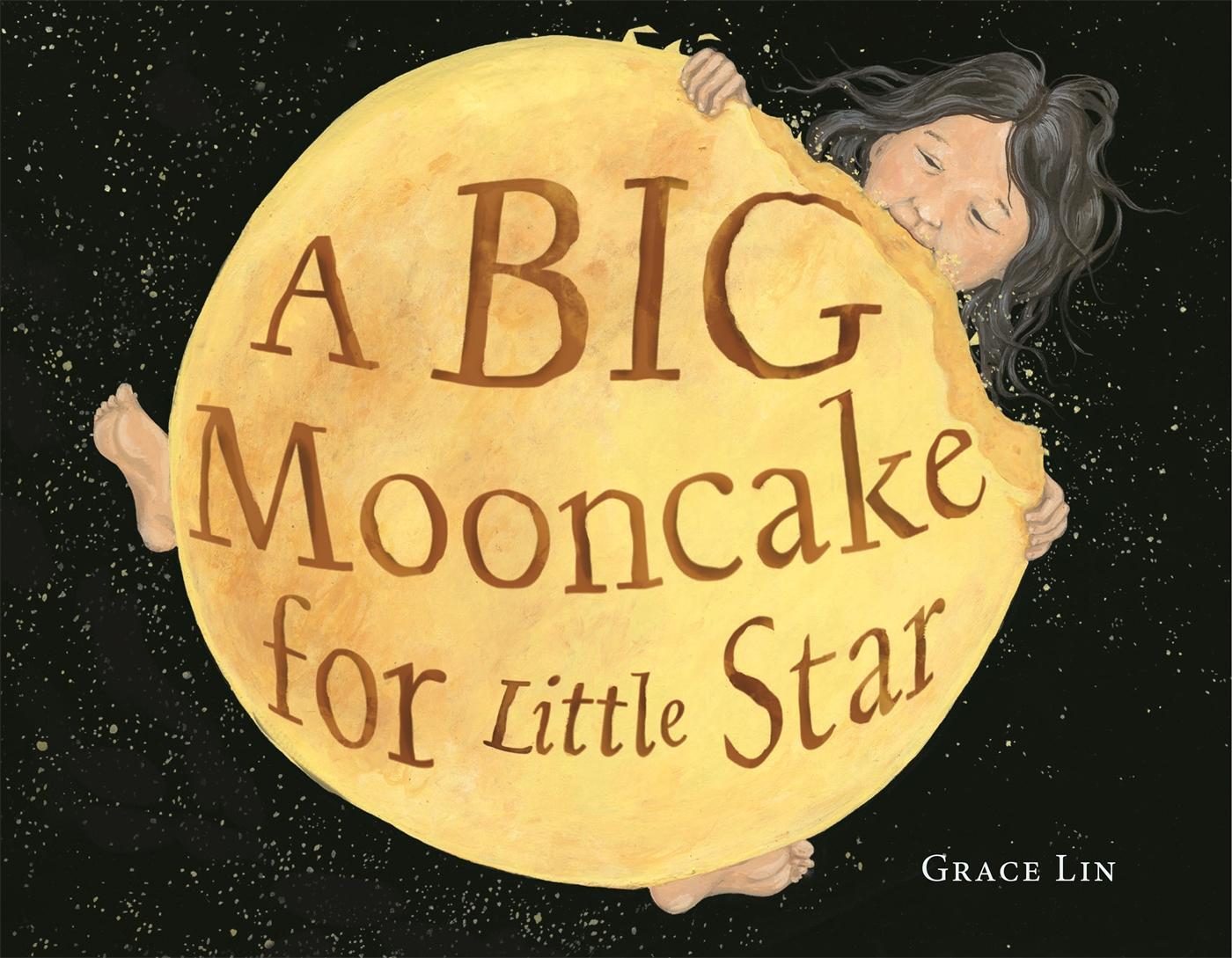 Cover: 9780316404488 | A Big Mooncake for Little Star | Grace Lin | Buch | Gebunden | 2018