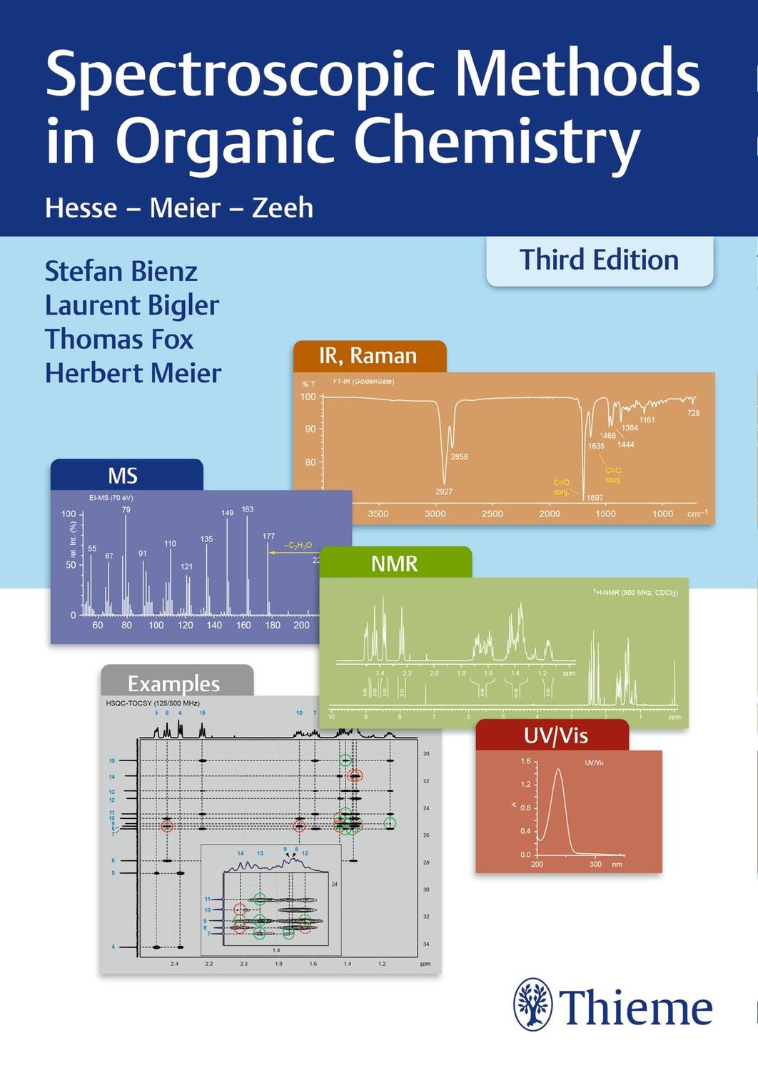 Cover: 9783132434080 | Spectroscopic Methods in Organic Chemistry | Laurent Bigler (u. a.)