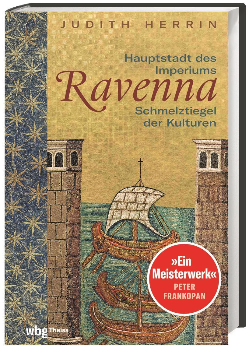 Cover: 9783806244168 | Ravenna | Hauptstadt des Imperiums, Schmelztiegel der Kulturen | Buch