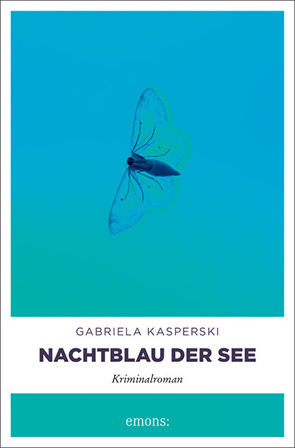 Cover: 9783740806422 | Nachtblau der See | Kriminalroman | Gabriela Kasperski | Taschenbuch