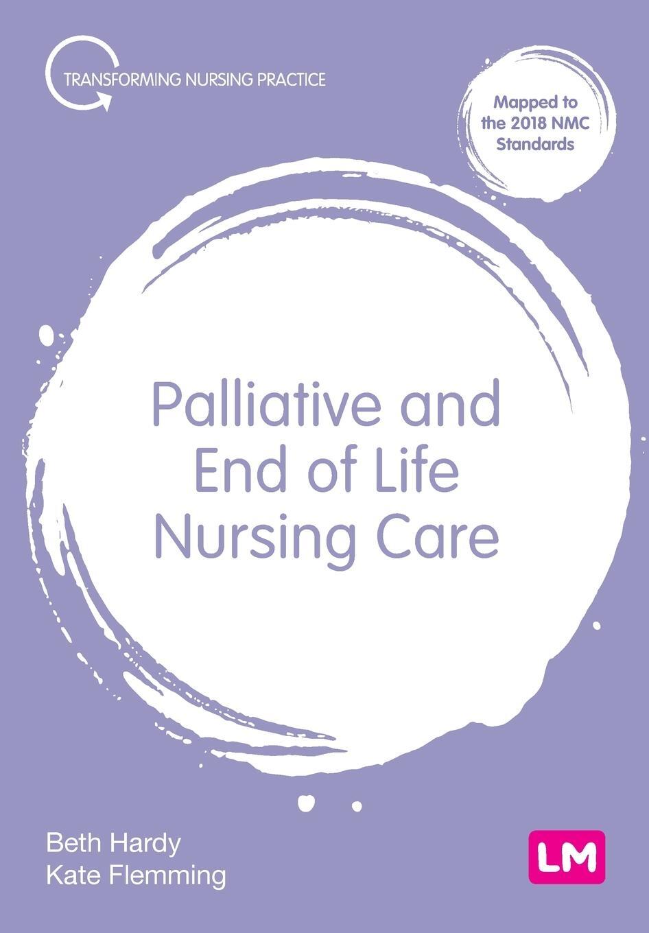 Cover: 9781529771510 | Palliative and End of Life Nursing Care | Beth Hardy (u. a.) | Buch