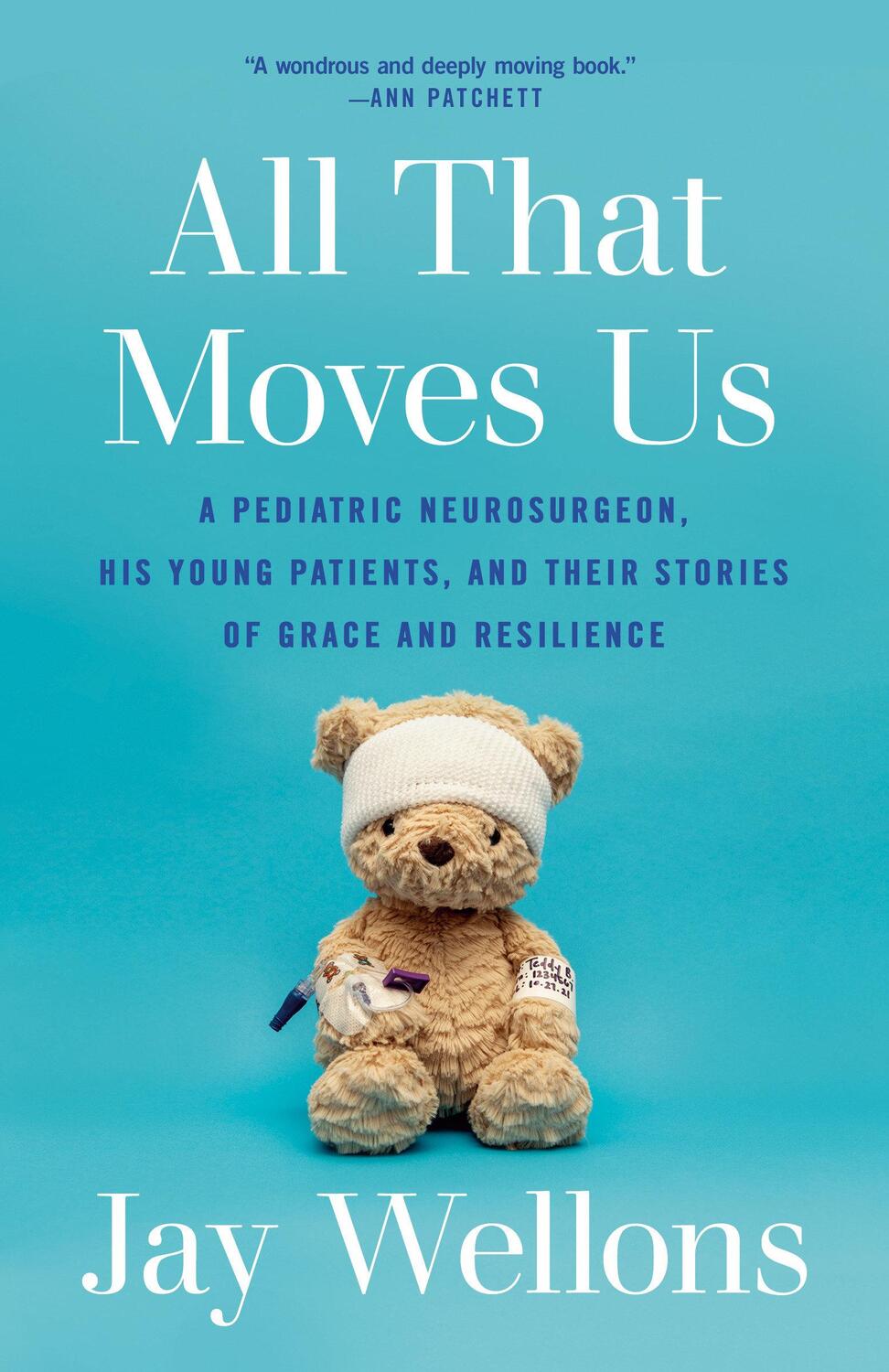 Cover: 9780593243381 | All That Moves Us: A Pediatric Neurosurgeon, His Young Patients,...