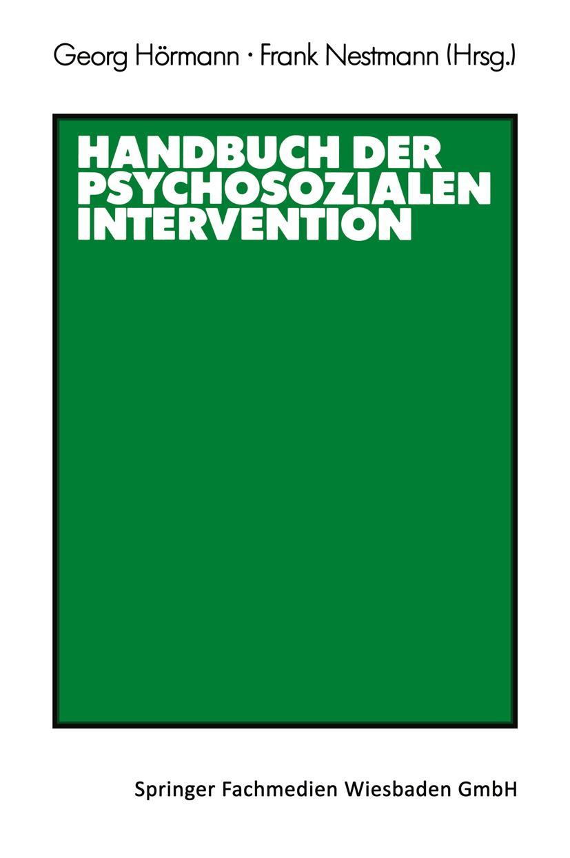 Cover: 9783531118154 | Handbuch der psychosozialen Intervention | Frank Nestmann (u. a.)