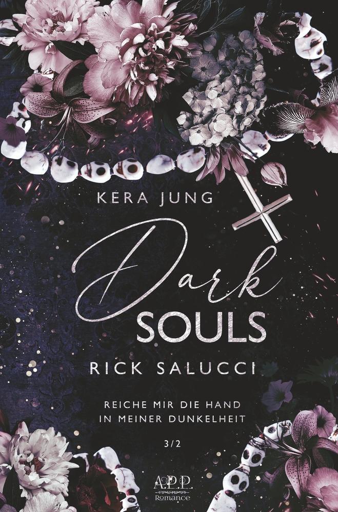 Cover: 9783757981075 | Dark Souls: Rick Salucci | Kera Jung | Taschenbuch | Dark Souls | 2023