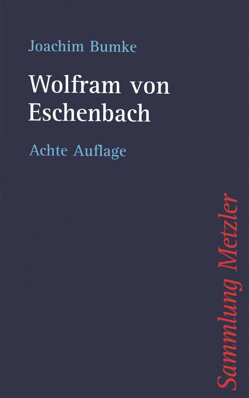 Cover: 9783476180360 | Wolfram von Eschenbach | Joachim Bumke | Taschenbuch | XVIII | Deutsch