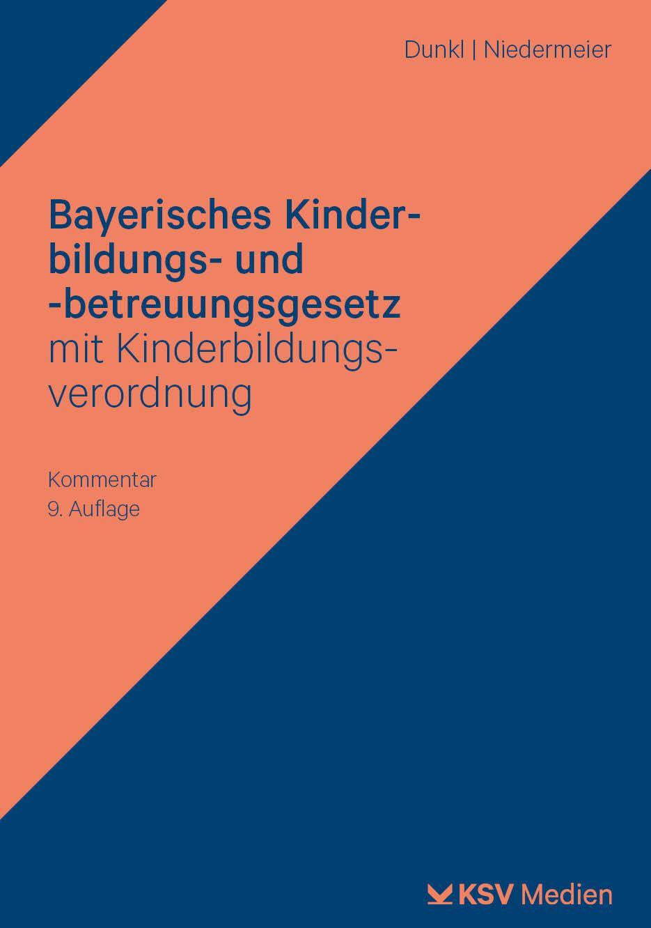 Cover: 9783829319041 | Bayerisches Kinderbildungs- und -betreuungsgesetz mit...