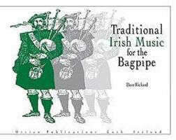 Cover: 9780946005741 | Traditional Irish Music for the Bagpipe | Dave Rickard | Taschenbuch
