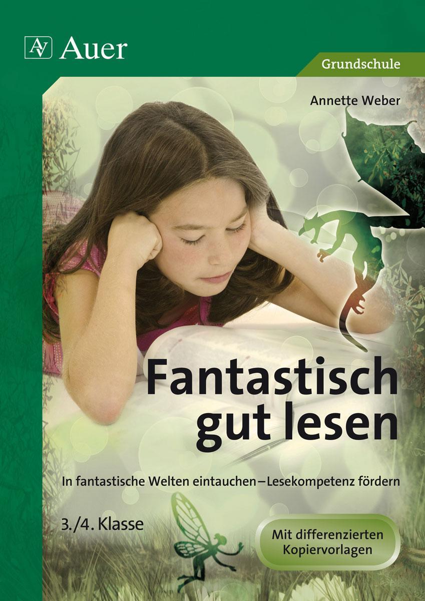 Cover: 9783403070023 | Fantastisch gut lesen 3-4 | Annette Weber | Broschüre | Deutsch | 2012