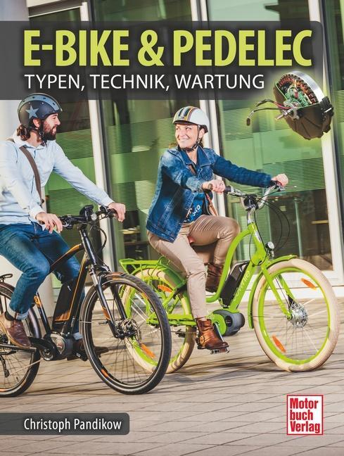 Cover: 9783613040090 | E-Bike & Pedelec | Tipps, Typen, Technik | Christoph Pandikow | Buch