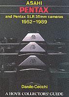 Cover: 9780906447628 | Asahi Pentax and Pentax SLR 35mm Cameras, 1952-89 | Danilo Cecchi