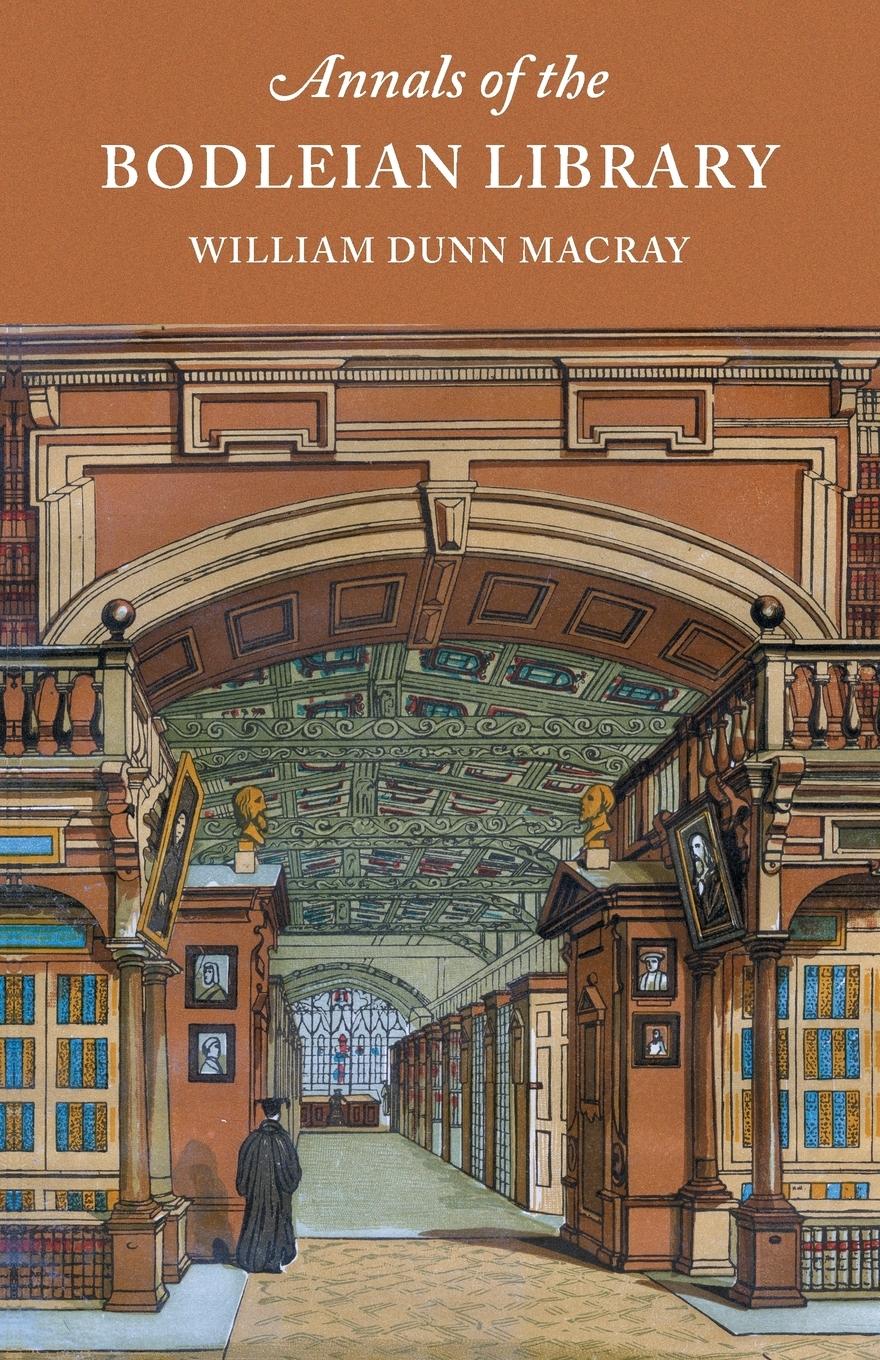 Cover: 9781904799634 | Annals of the Bodleian Library | William Dunn Macray | Taschenbuch