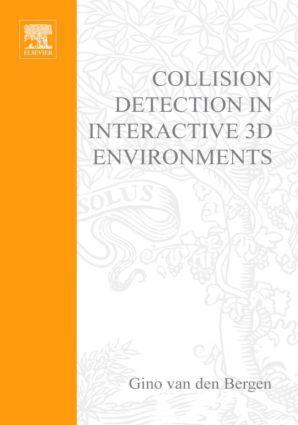 Cover: 9781558608016 | Collision Detection in Interactive 3D Environments | Bergen | Buch