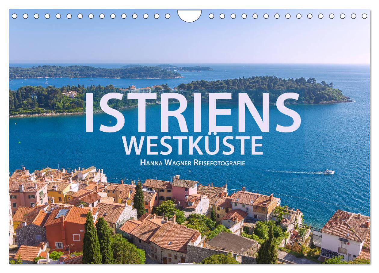 Cover: 9783383101519 | Istriens Westküste (Wandkalender 2024 DIN A4 quer), CALVENDO...