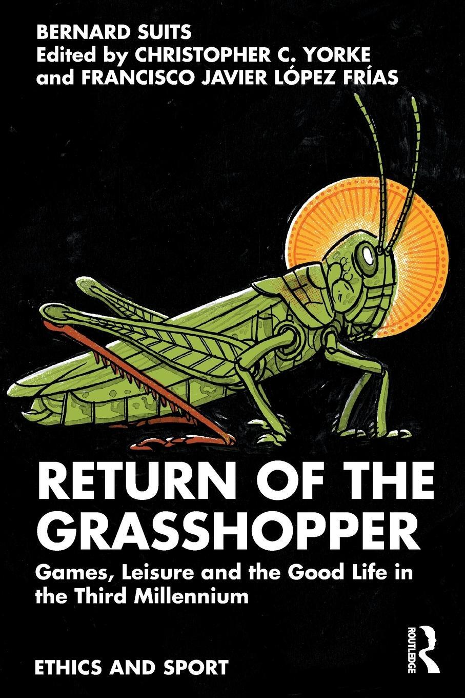 Cover: 9781032201368 | Return of the Grasshopper | Bernard Suits | Taschenbuch | Paperback