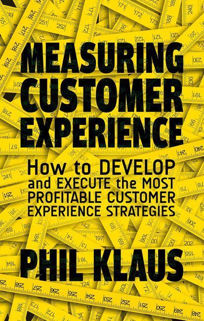 Cover: 9781137375452 | Measuring Customer Experience | Philipp Klaus | Buch | Englisch | 2014