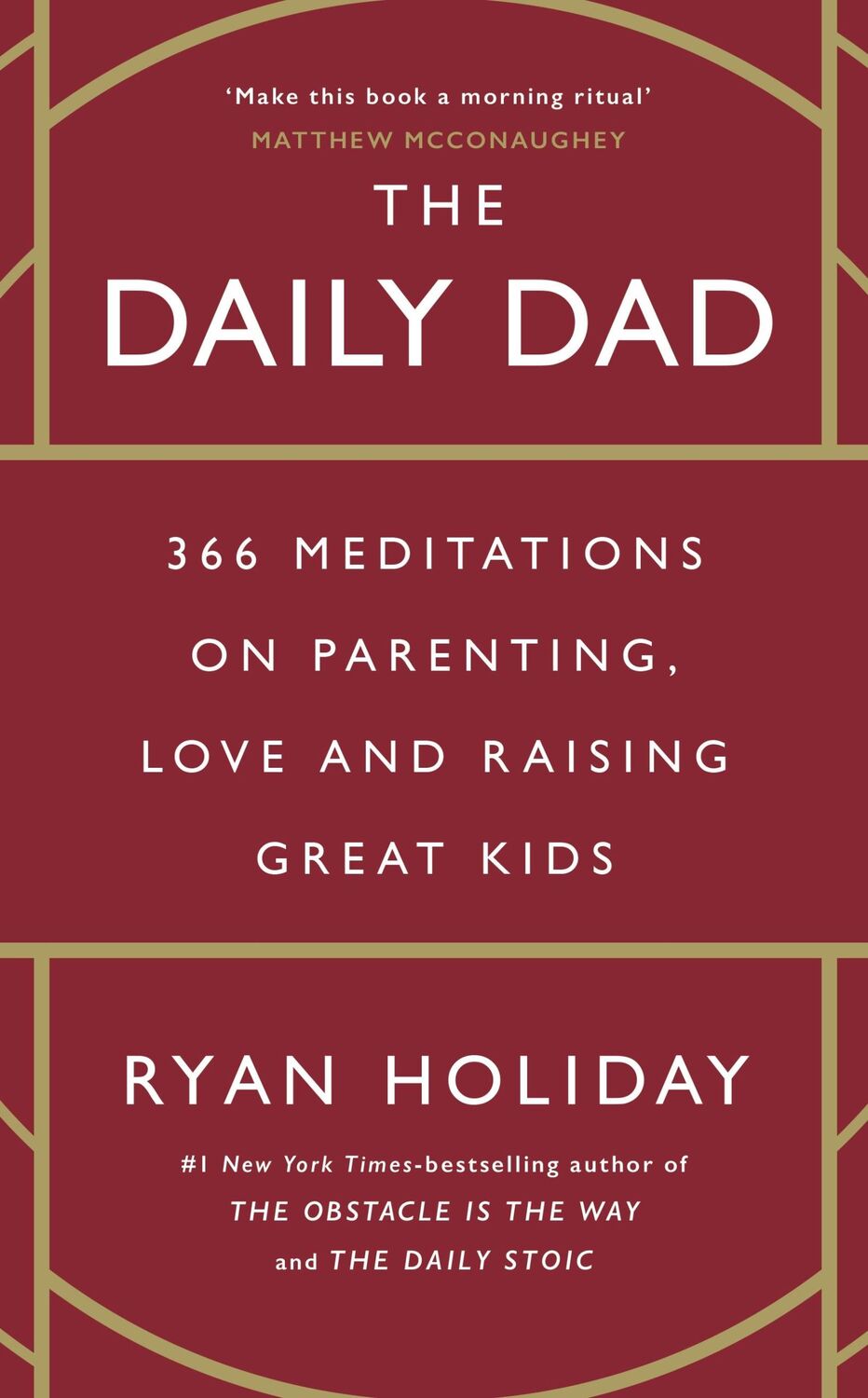 Cover: 9781800815025 | The Daily Dad | Ryan Holiday | Buch | 416 S. | Englisch | 2023