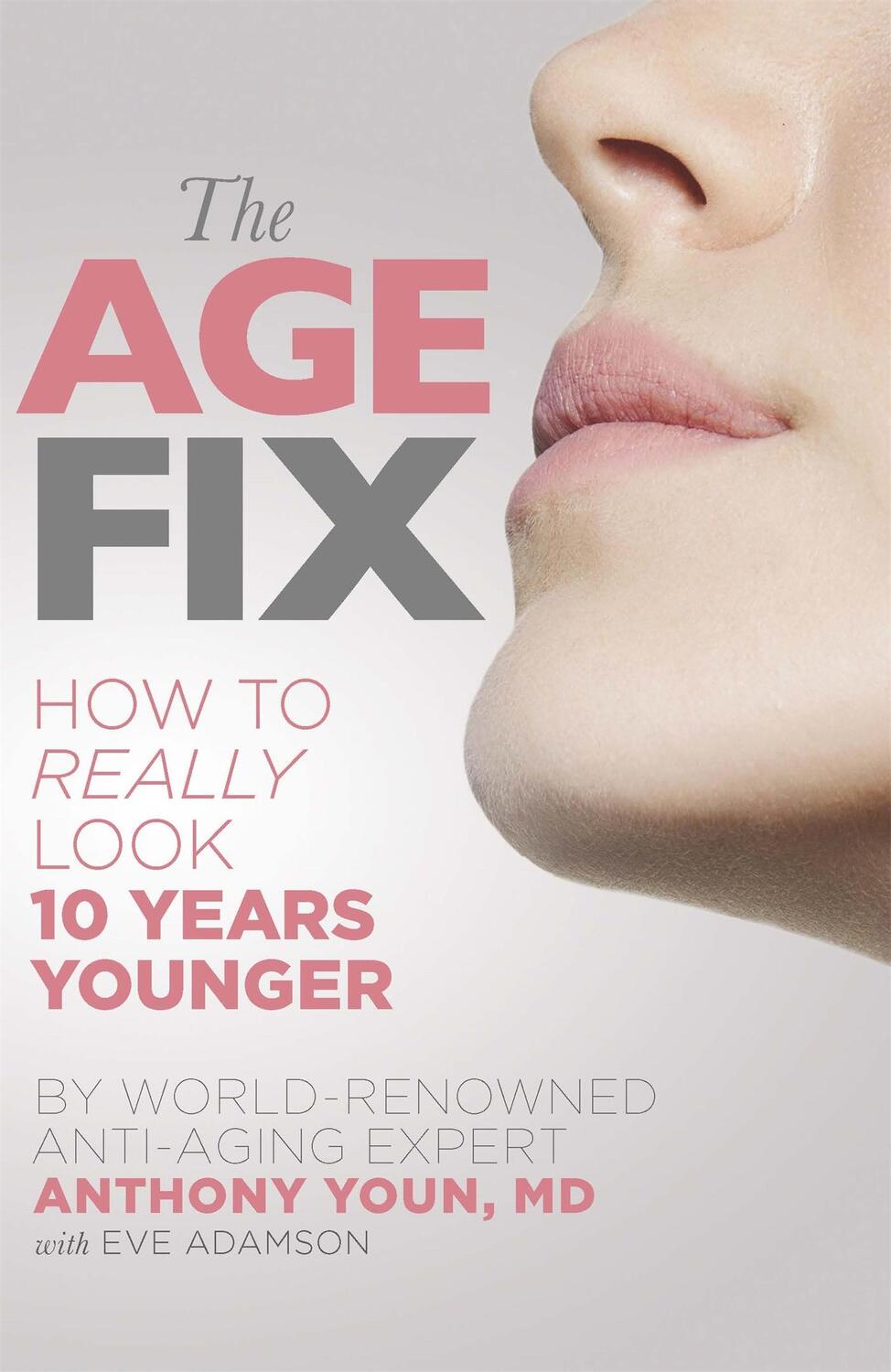 Cover: 9781409165125 | The Age Fix | Anthony Youn | Taschenbuch | Kartoniert / Broschiert