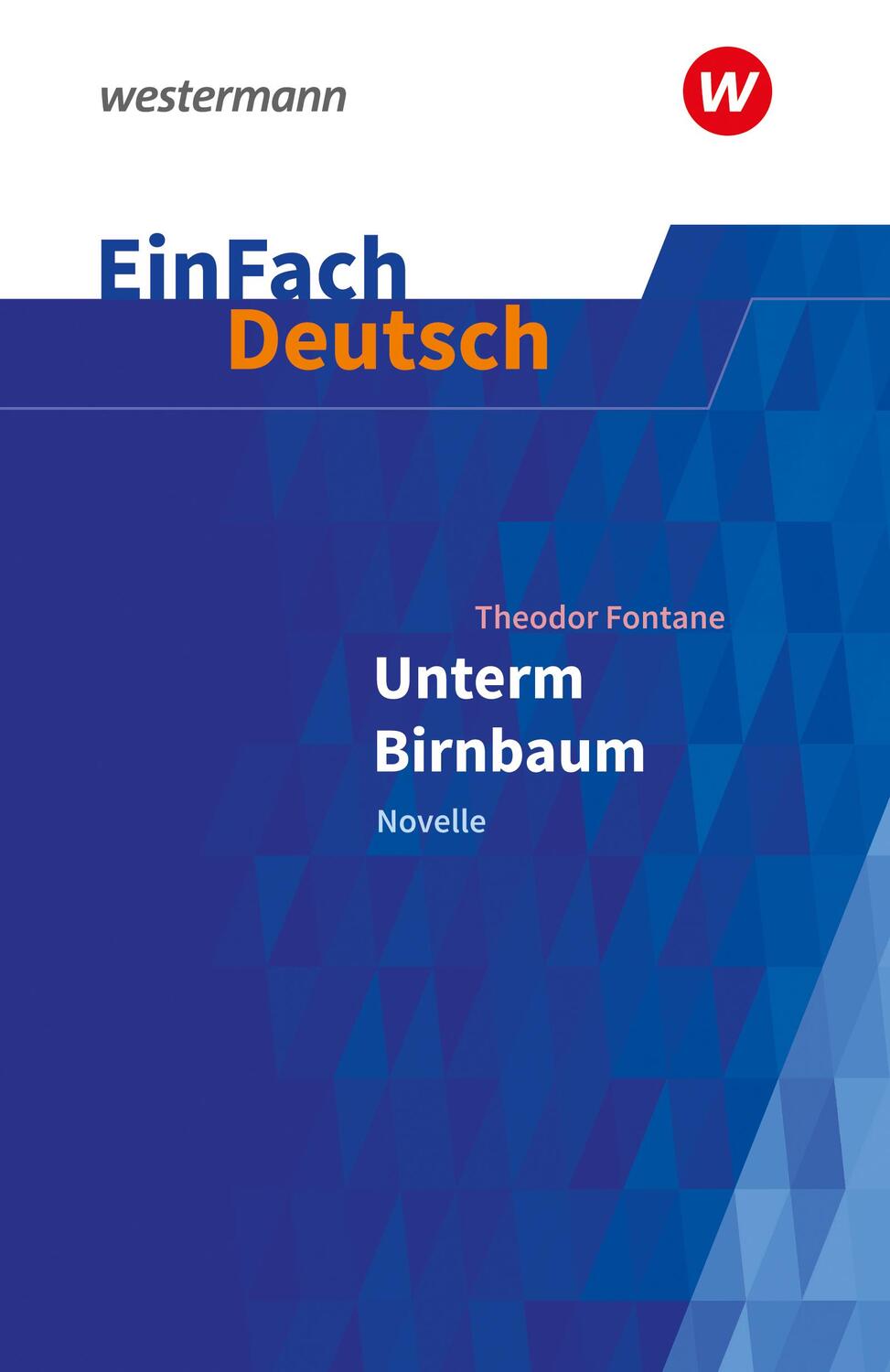 Cover: 9783140227087 | Unterm Birnbaum. EinFach Deutsch Textausgaben | Timotheus Schwake