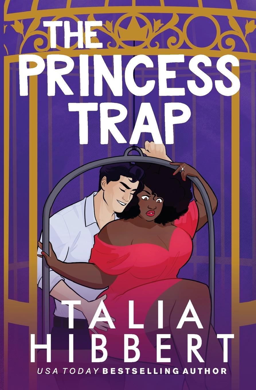 Cover: 9781913651053 | The Princess Trap | Talia Hibbert | Taschenbuch | Paperback | Englisch