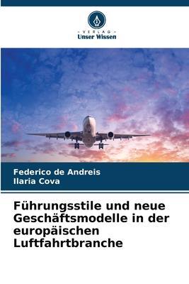 Cover: 9786204513904 | Führungsstile und neue Geschäftsmodelle in der europäischen...