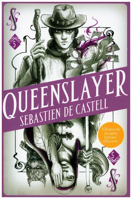 Cover: 9781471408175 | Spellslinger - Queenslayer | Sebastien De Castell | Taschenbuch | 2019