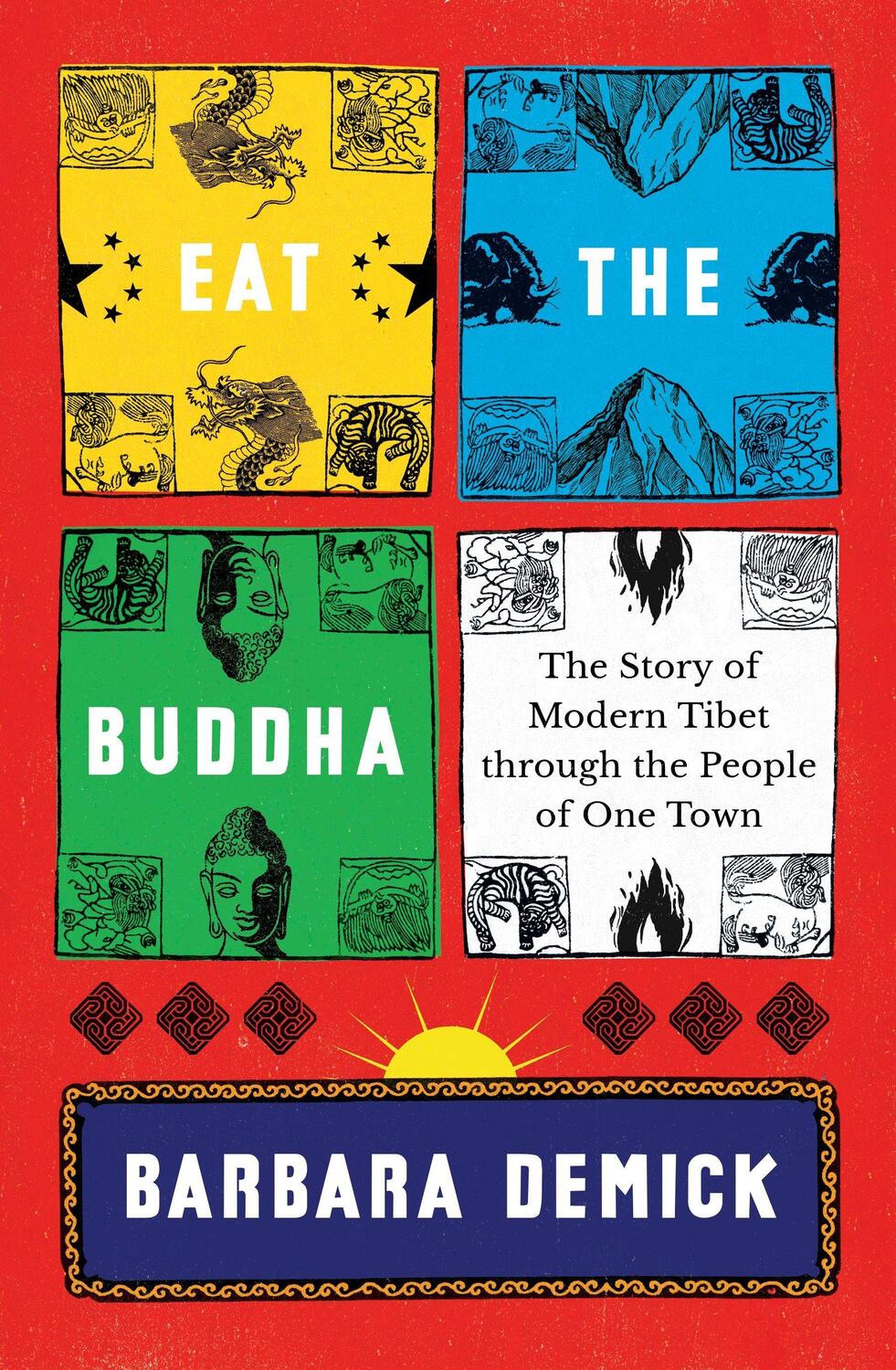 Cover: 9781783782086 | Eat the Buddha | Barbara Demick | Taschenbuch | Englisch | 2020
