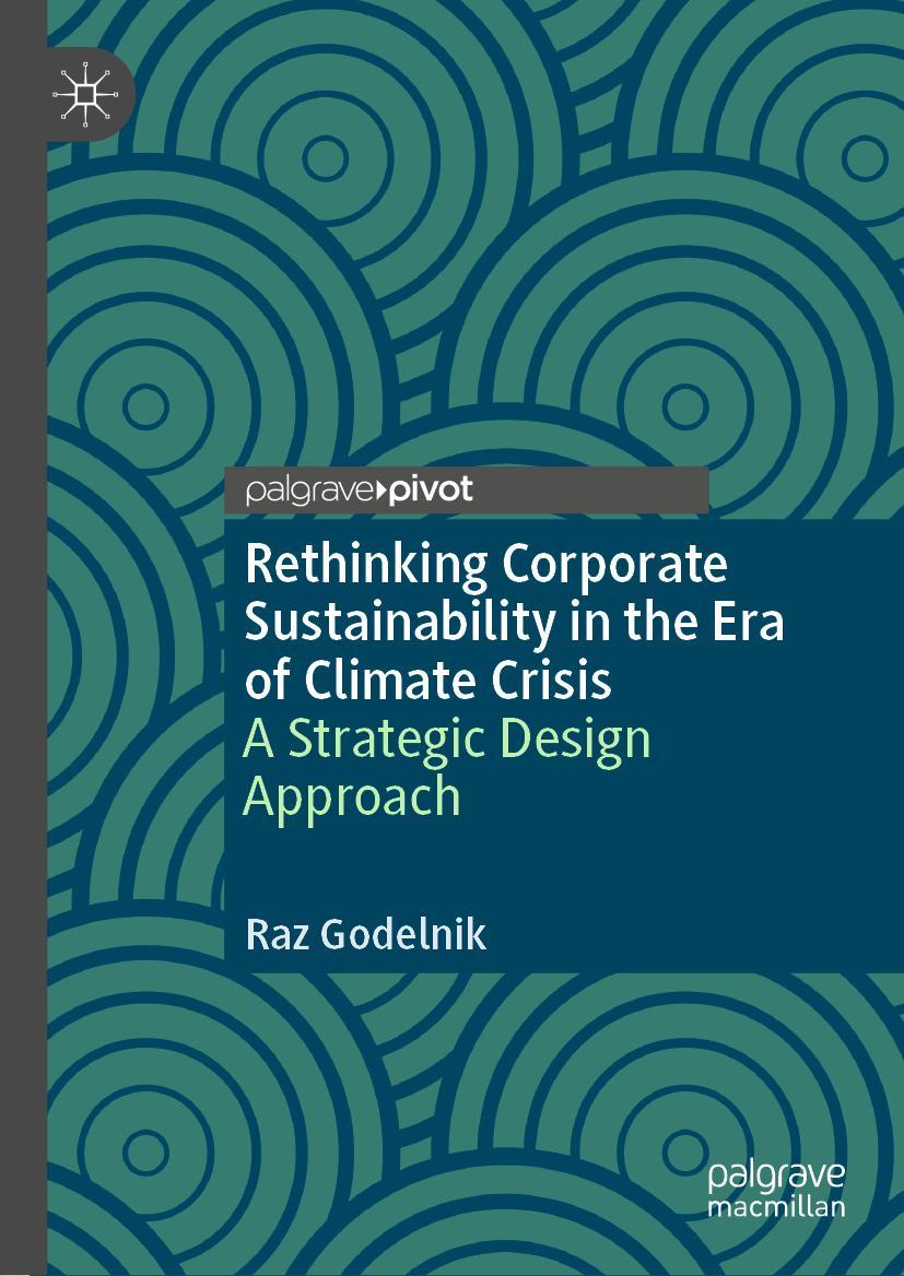 Cover: 9783030773175 | Rethinking Corporate Sustainability in the Era of Climate Crisis | xv