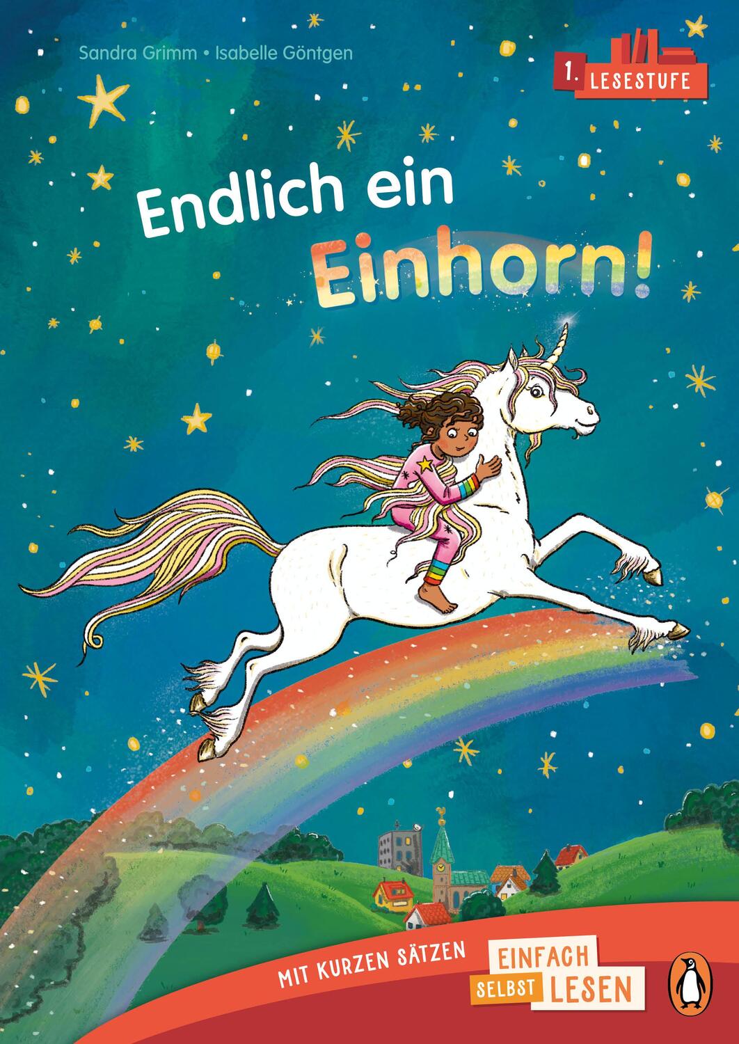 Cover: 9783328302902 | Penguin JUNIOR - Einfach selbst lesen: Endlich ein Einhorn!...