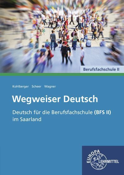 Cover: 9783758562082 | Wegweiser Deutsch | Carsten Kohlberger (u. a.) | Taschenbuch | 114 S.