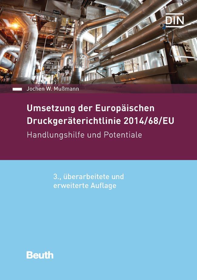 Cover: 9783410253389 | Umsetzung der Druckgeräterichtlinie 2014/68/EU | Jochen Mußmann | Buch