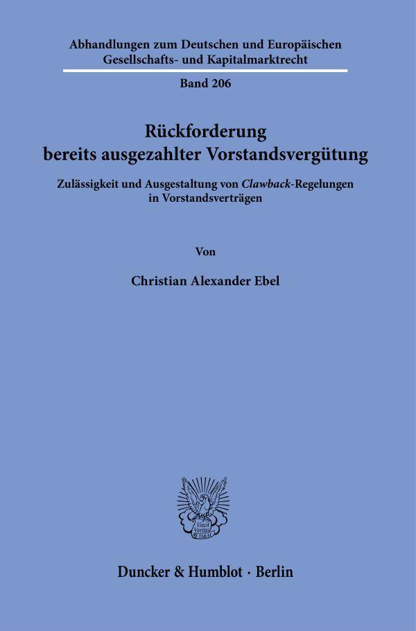 Cover: 9783428186679 | Rückforderung bereits ausgezahlter Vorstandsvergütung. | Ebel | Buch