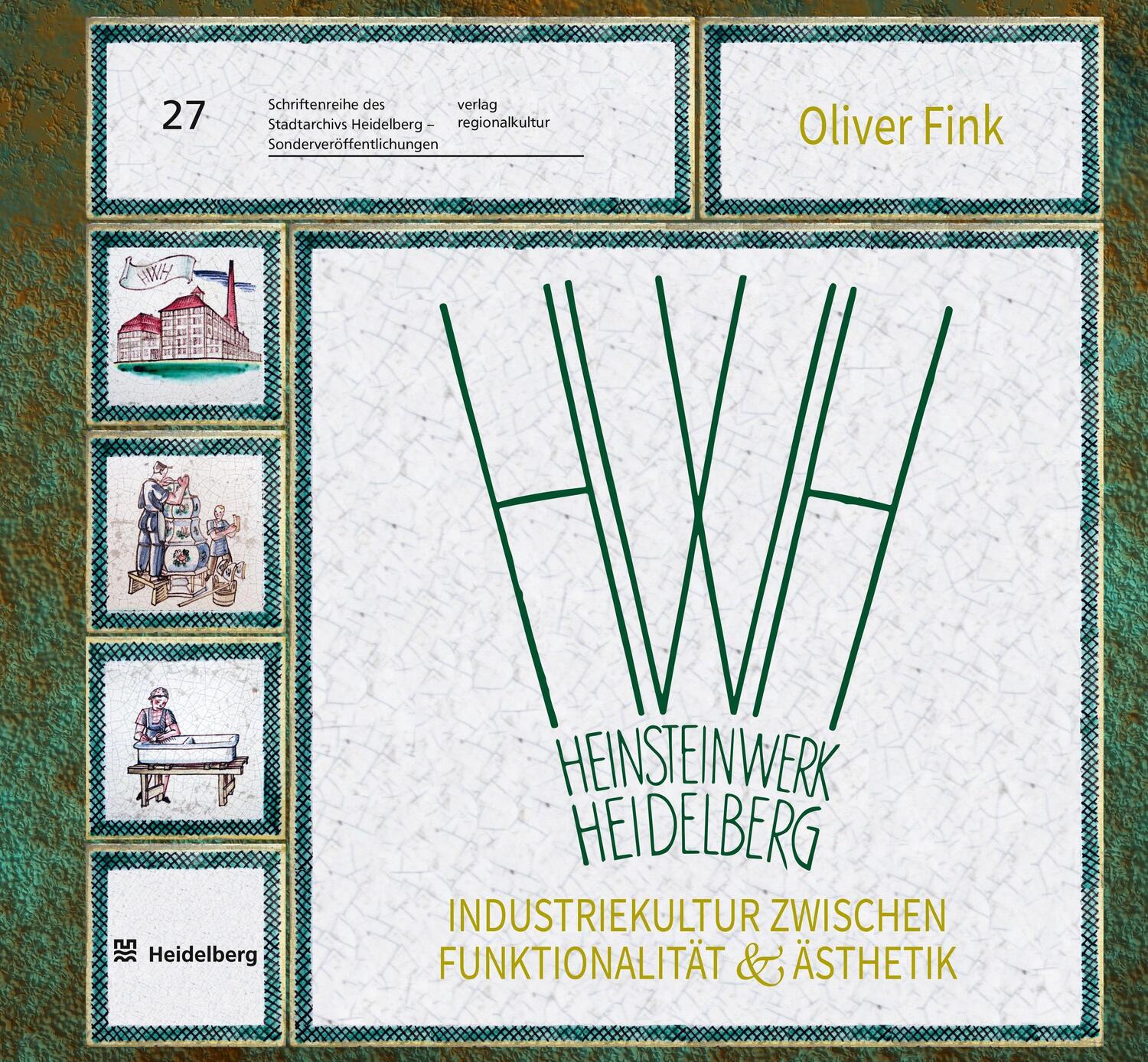 Cover: 9783955053826 | HWH Heinsteinwerk Heidelberg | Oliver Fink | Buch | Deutsch | 2023
