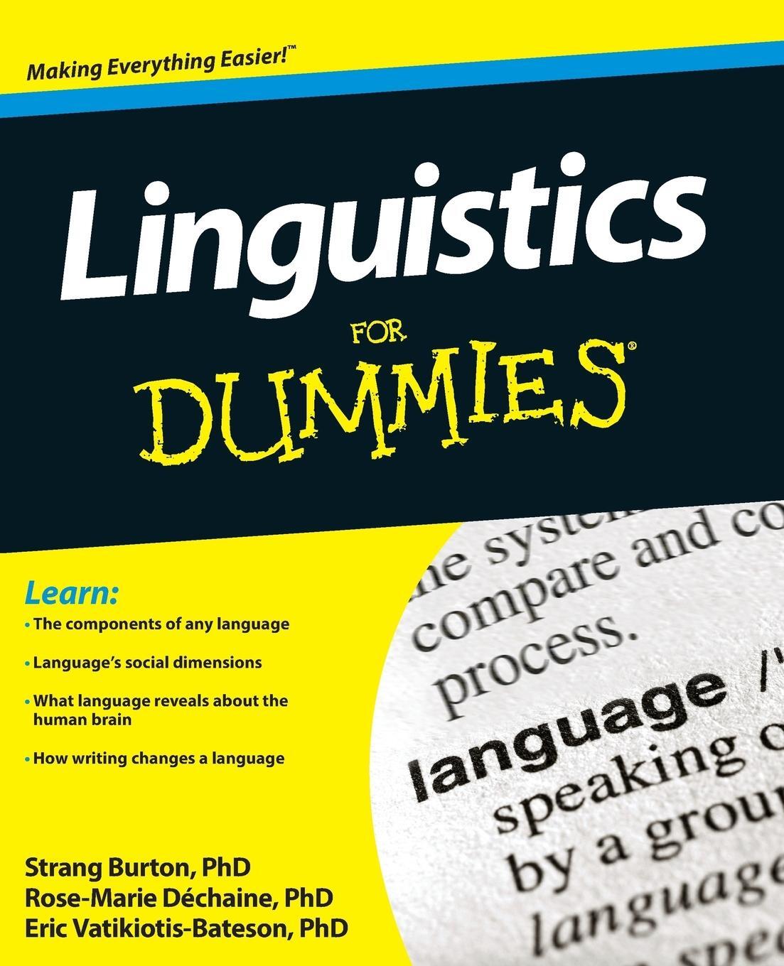 Cover: 9781118091692 | Linguistics for Dummies | Rose-Marie Dechaine (u. a.) | Taschenbuch