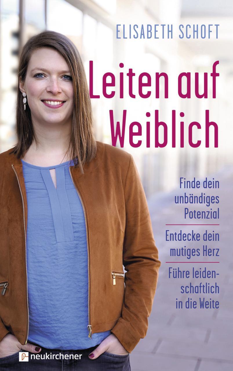 Cover: 9783761567920 | Leiten auf Weiblich | Elisabeth Schoft | Taschenbuch | 255 S. | 2021